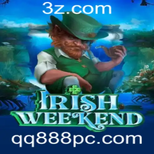 Descubra o Fascinante Jogo IrishWeekend e Suas Regras com QQ888