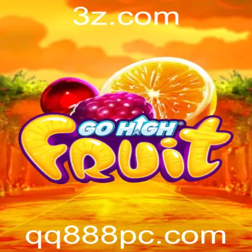 qq888 - Descubra o Mundo Mágico de GoHighFruit: Regras e Dicas para o Sucesso